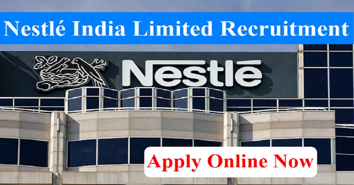 Nestlé India Jobs Apply Online