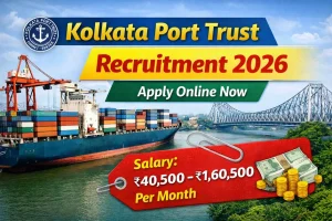 kolkata port trust recruitment