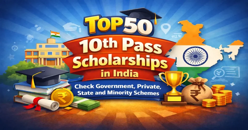 10th pass scholarship