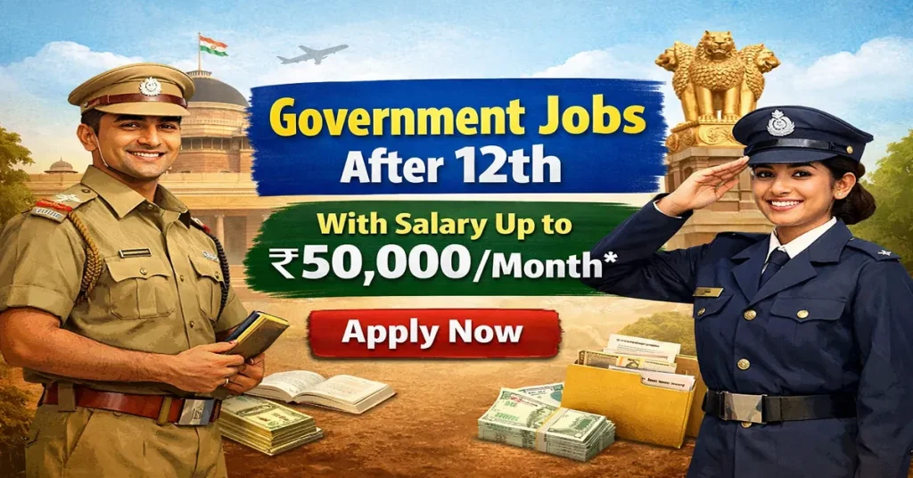 government jobs after 12th