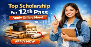scholarship for 12th pass